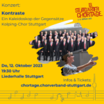 Kontraste: Ein Kaleidoskop der Gegensätze | Kolping-Chor Stuttgart